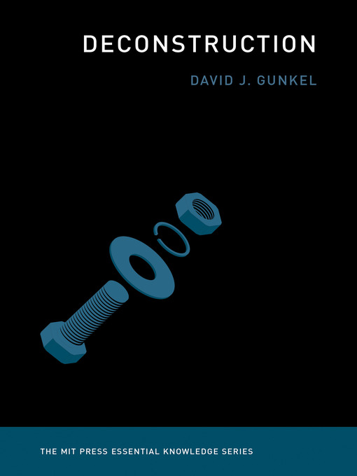 Title details for Deconstruction by David J. Gunkel - Available